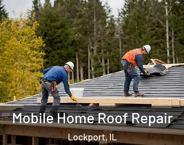  Mobile Home Roof Repair Lockport, IL