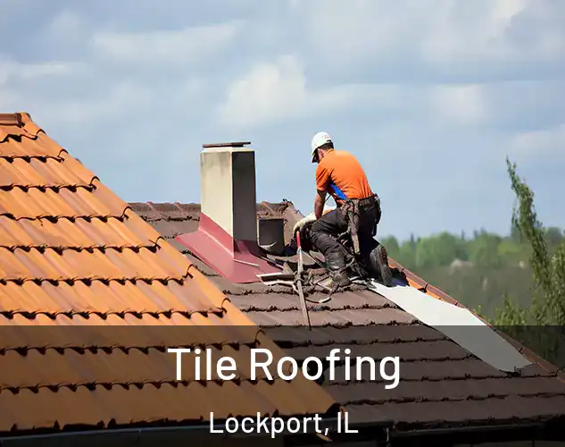  Tile Roofing Lockport, IL